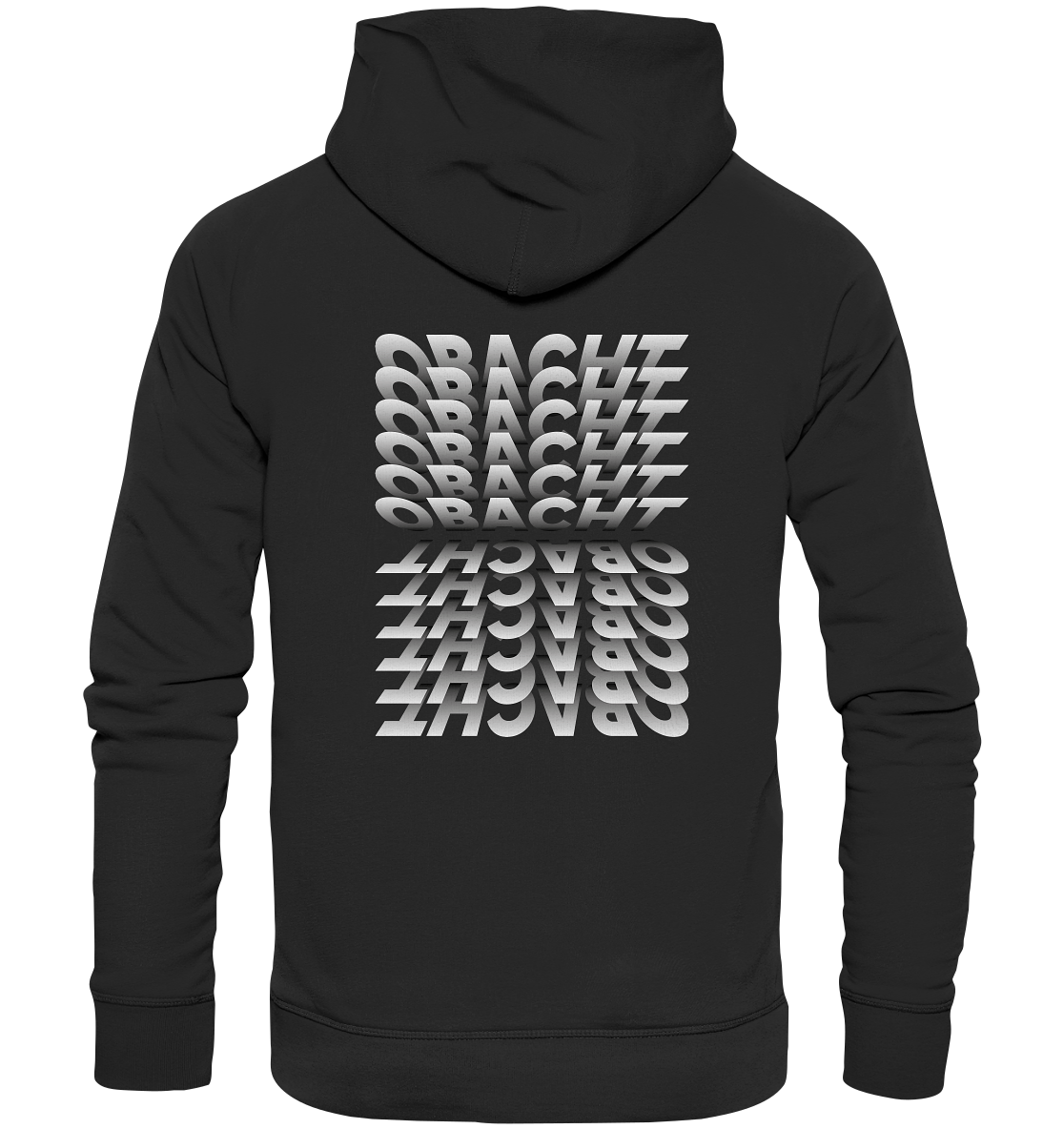 Hoodie "Obacht"