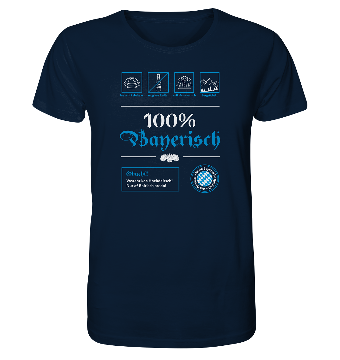 T-Shirt "100% Bayerisch" (Dark)