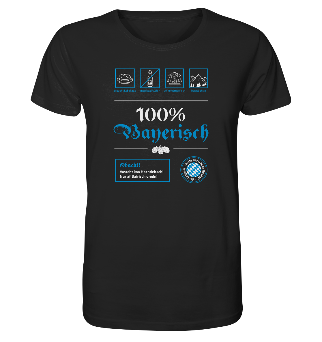 T-Shirt "100% Bayerisch" (Dark)