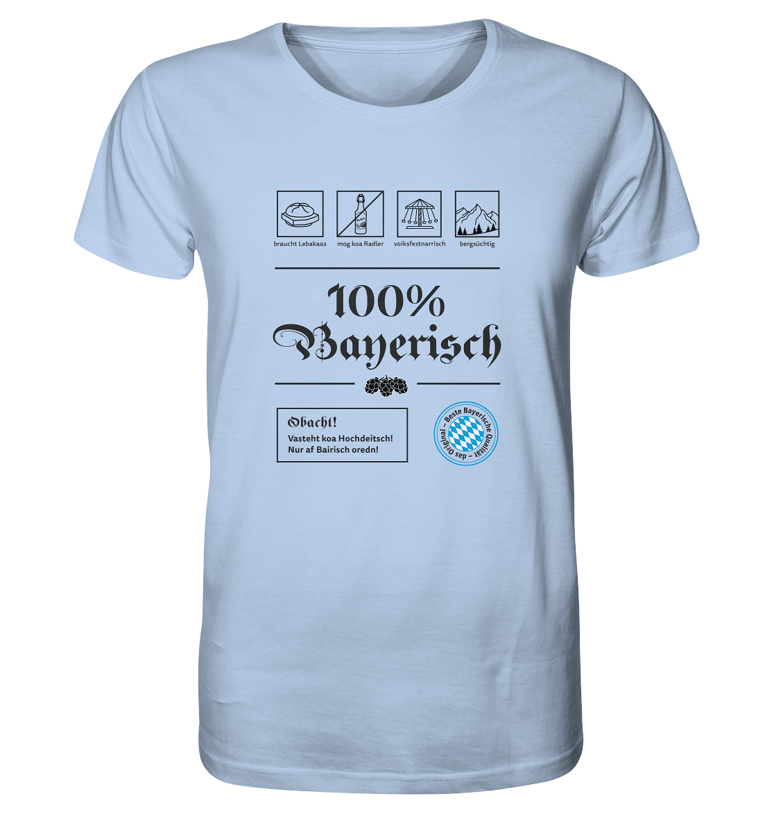 T-Shirt "100% Bayerisch"