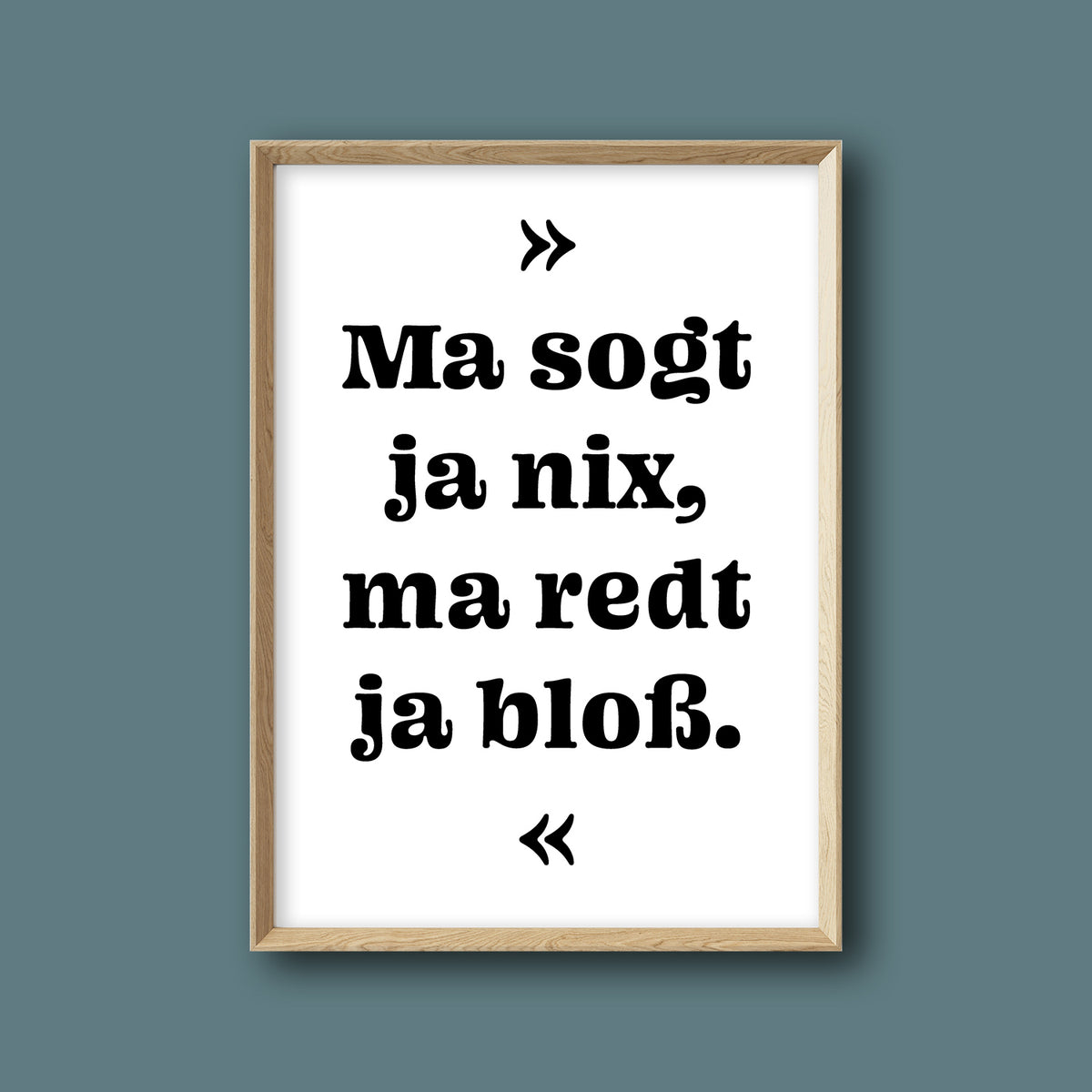 Poster "Ma sogt ja nix"
