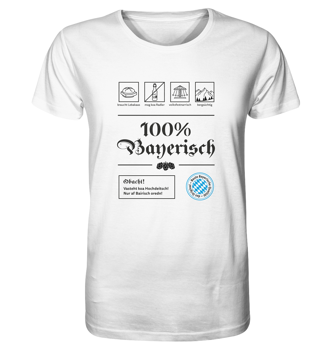 T-Shirt "100% Bayerisch"