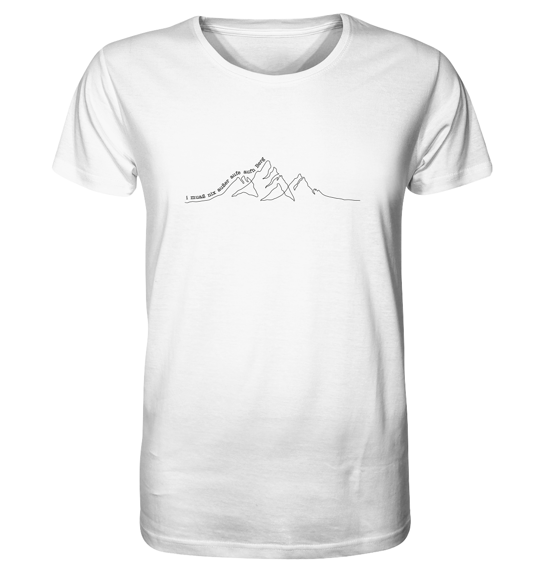 T-Shirt "Aufe aufn Berg"